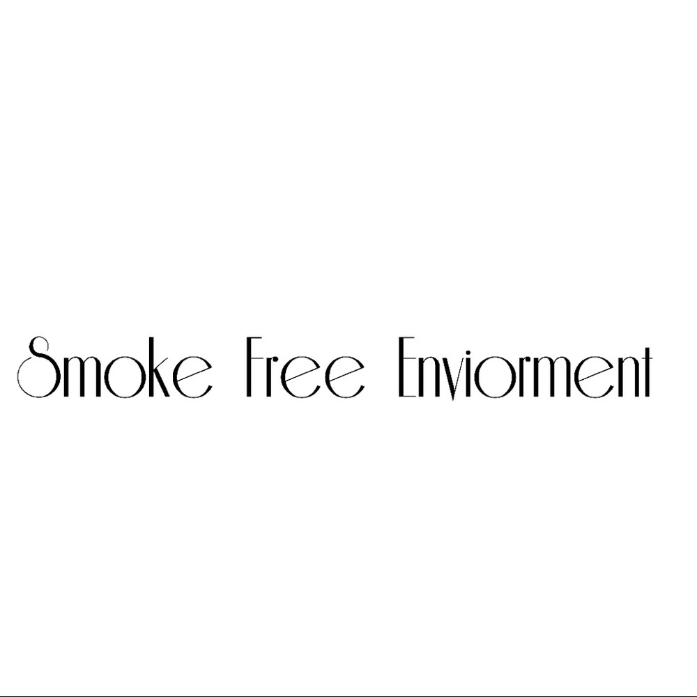 Smoke Free Enviorment